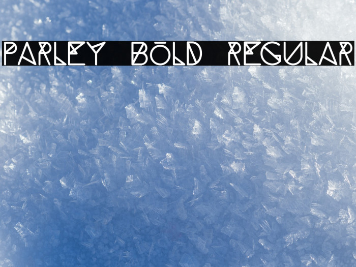 Parley bold Regular Font examples