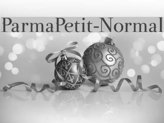 ParmaPetit-Normal Fonte examples