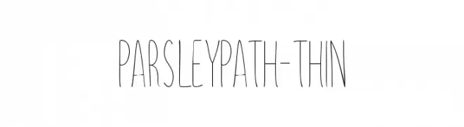 ParsleyPath-Thin  Descarca Fonturi Gratis