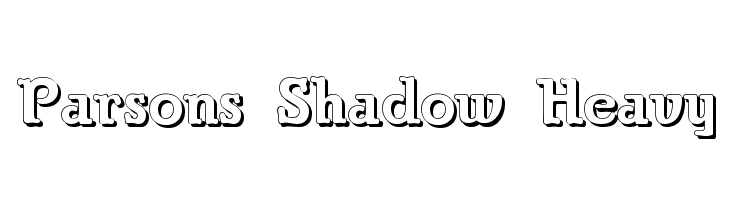 Parsons Shadow Heavy Font