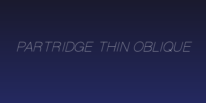 Partridge Thin Oblique Social Header