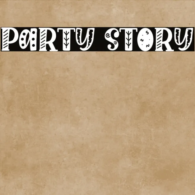 Party Story Example 2