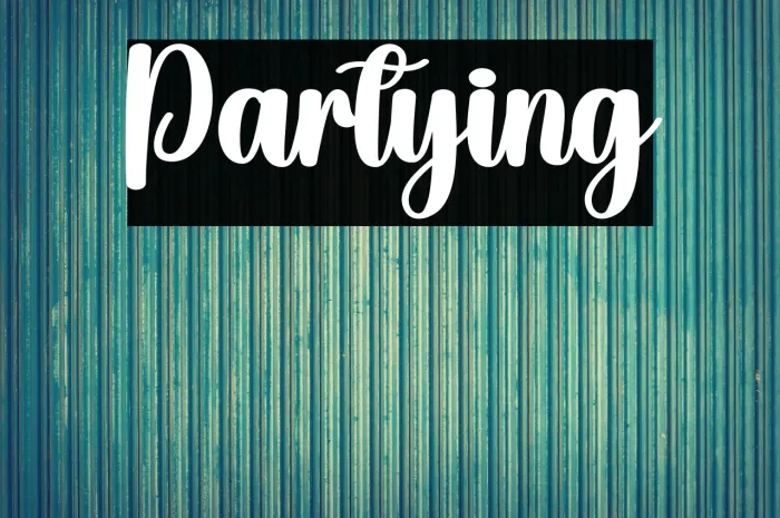 Partying Example 1
