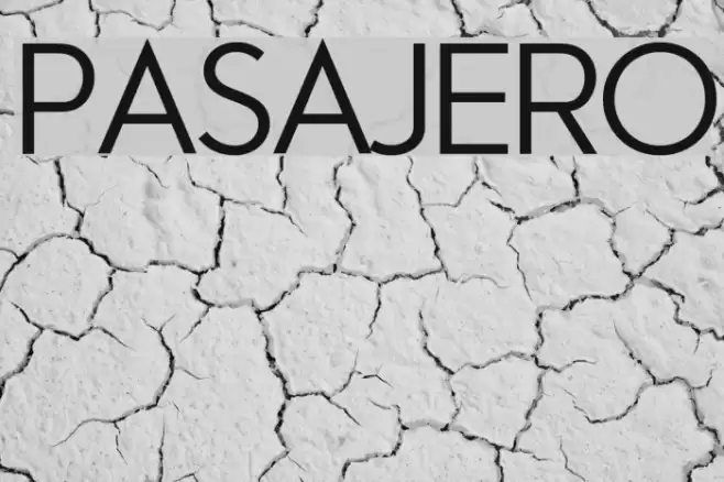 Pasajero Font examples