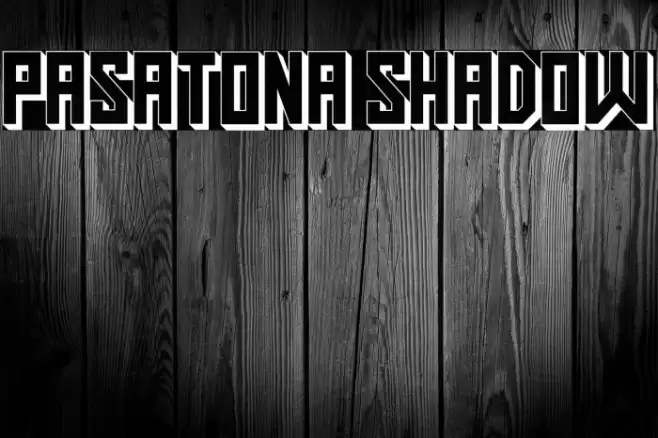 Pasatona Shadow Font examples