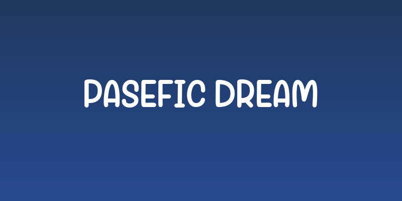 Pasefic Dream Social Header