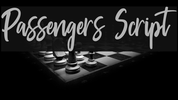 Passengers Script Example 1