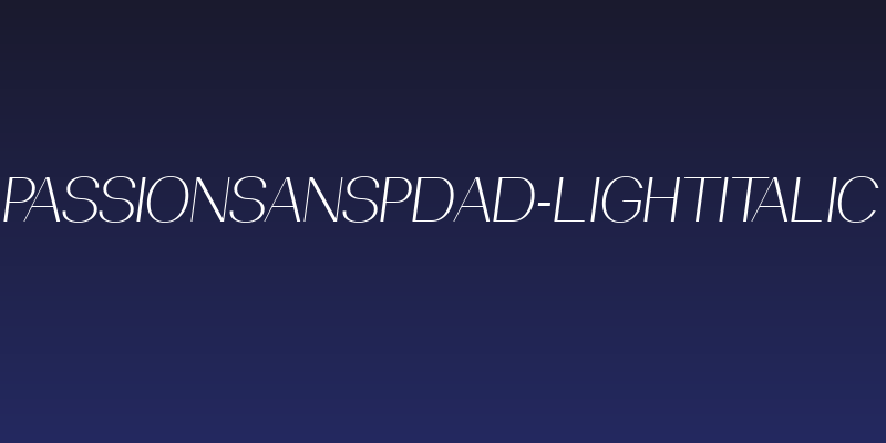 PassionSansPDad-LightItalic Social Header
