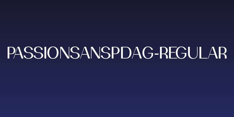 PassionSansPDag-Regular Social Header