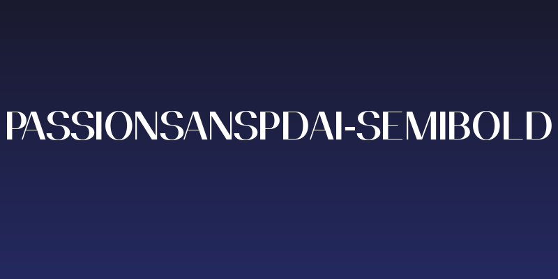 PassionSansPDai-SemiBold Social Header