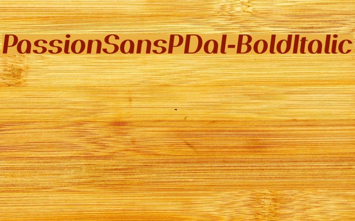 PassionSansPDal-BoldItalic Font examples
