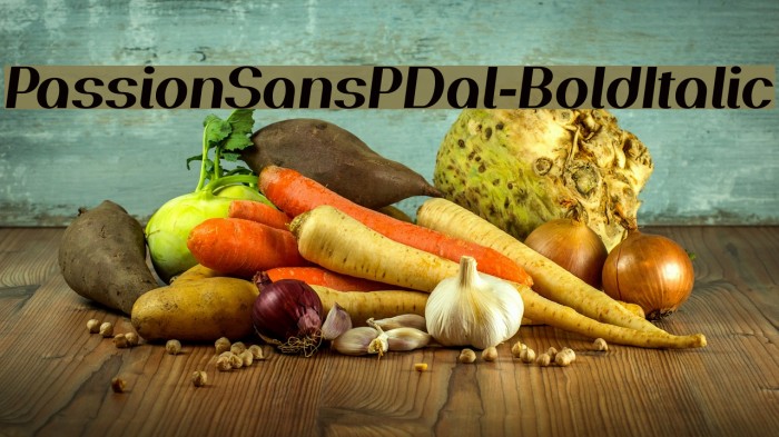 PassionSansPDal-BoldItalic Font examples