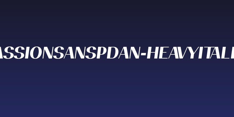 PassionSansPDan-HeavyItalic Social Header