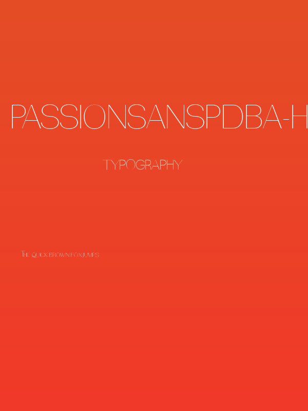 PassionSansPDba-HairlineSmallCaps Poster