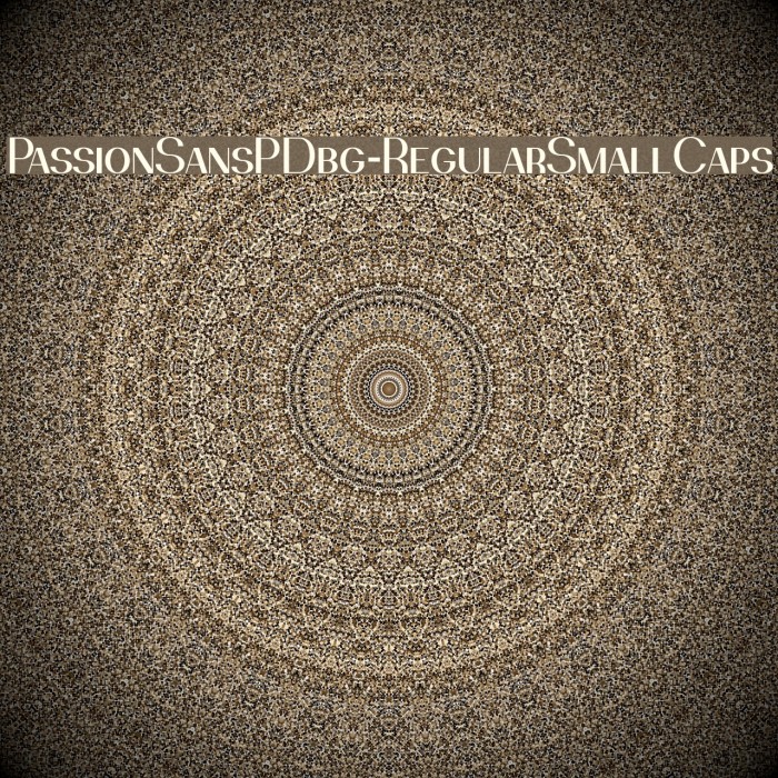 PassionSansPDbg-RegularSmallCaps Font examples