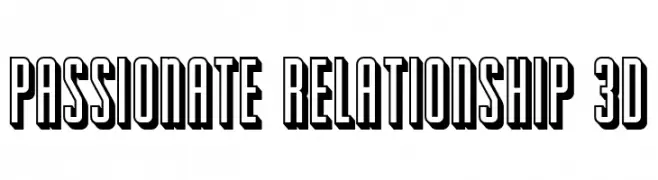Passionate Relationship 3D  Frei Schriftart Herunterladen