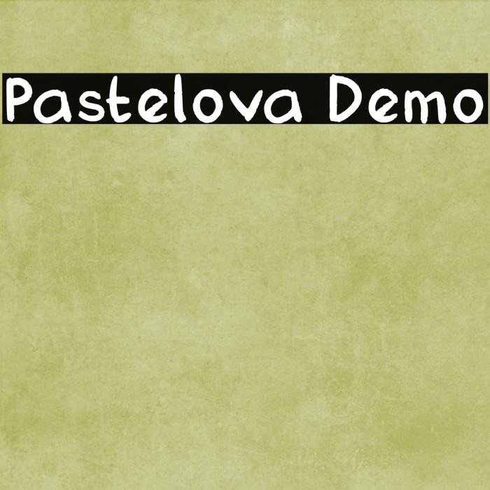 Pastelova Demo Font examples