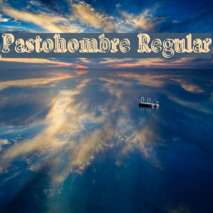 Pastohombre Regular Font examples