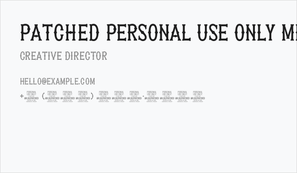 Patched PERSONAL USE ONLY Medium Business Card