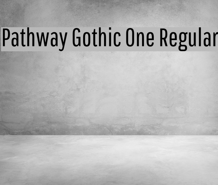 Pathway Gothic One Regular Font examples