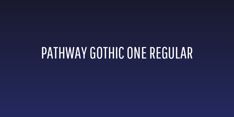Pathway Gothic One Regular Social Header