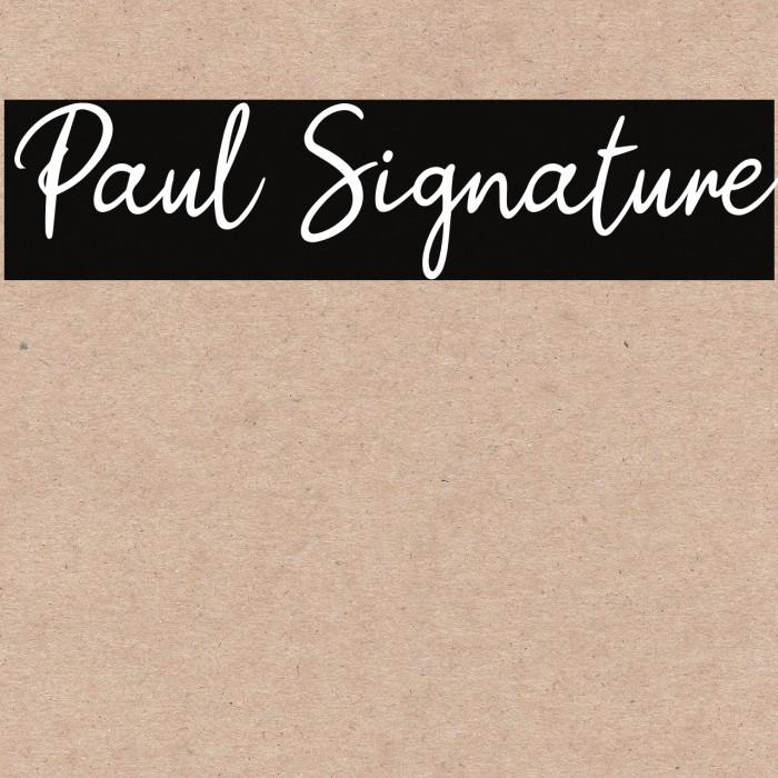 Paul Signature Font examples
