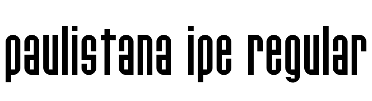 Paulistana Ipe Regular  Frei Schriftart Herunterladen