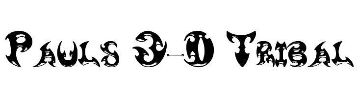 Pauls 3-D Tribal  नि: शुल्क फ़ॉन्ट्स डाउनलोड
