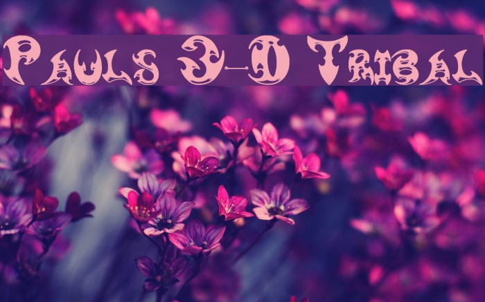 Pauls 3-D Tribal Font examples