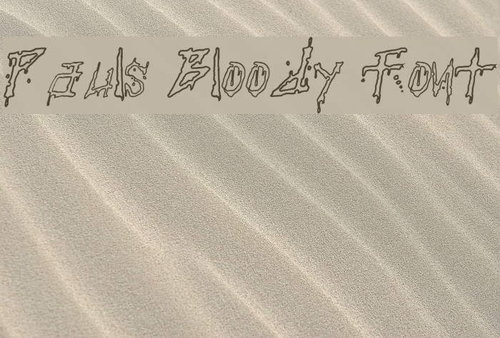 Pauls Bloody Font Example 1