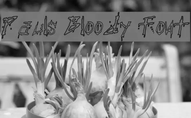 Pauls Bloody Font Font examples