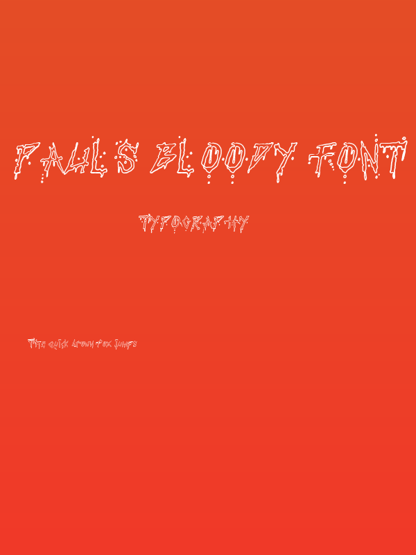 Pauls Bloody Font Poster