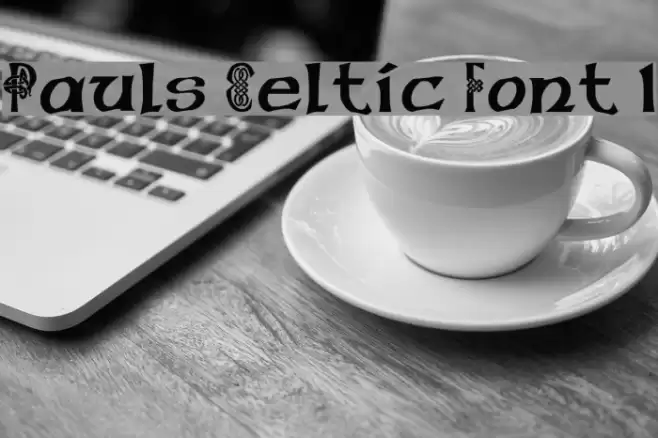 Pauls Celtic Font 1 Font examples