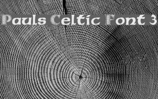 Pauls Celtic Font 3 Font examples