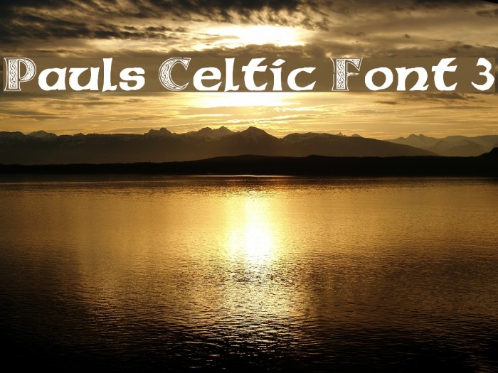 Pauls Celtic Font 3 Font examples