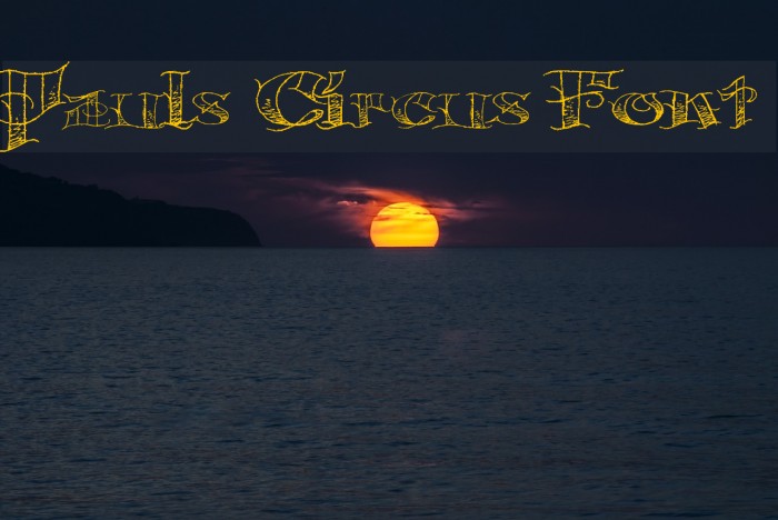 Pauls Circus Font Font examples