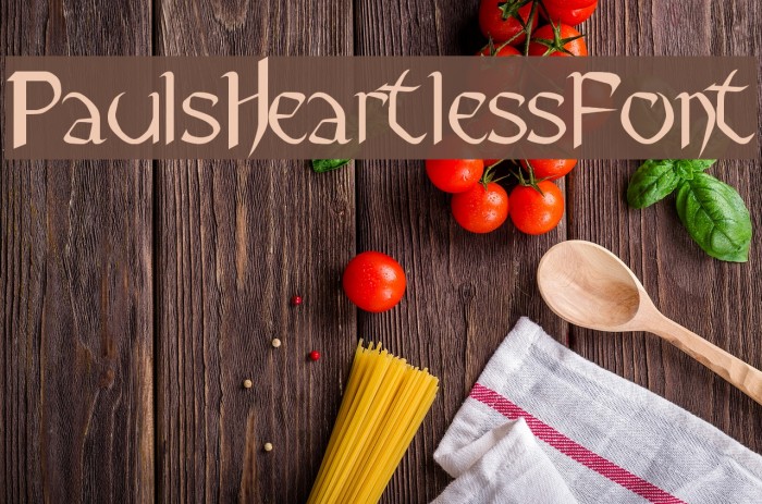 Pauls Heartless Font Font examples