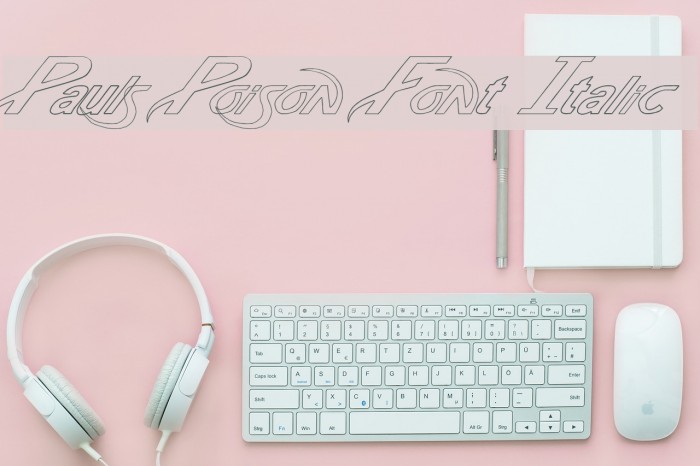 Pauls Poison Font Italic Font examples
