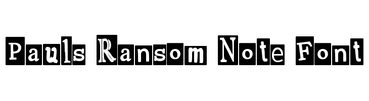 Pauls Ransom Note Font  नि: शुल्क फ़ॉन्ट्स डाउनलोड