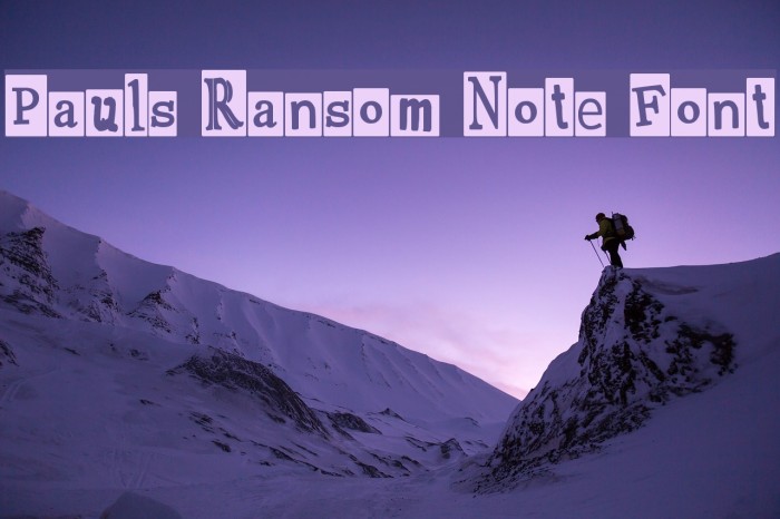 Pauls Ransom Note Font Font examples