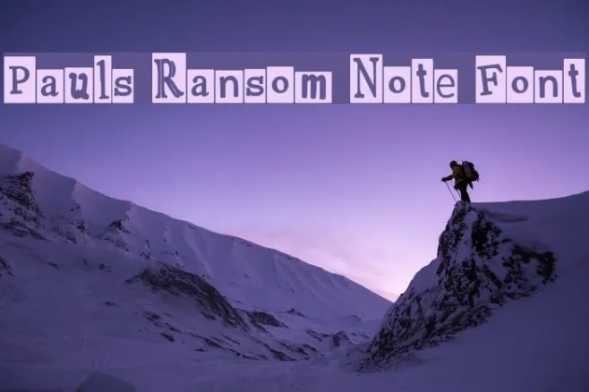 Pauls Ransom Note Font Example 1