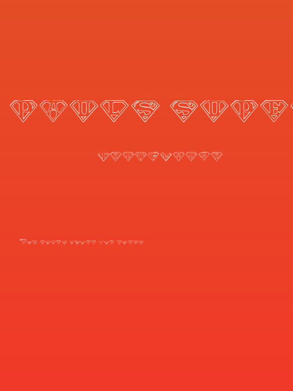 Pauls SUPER Font Poster
