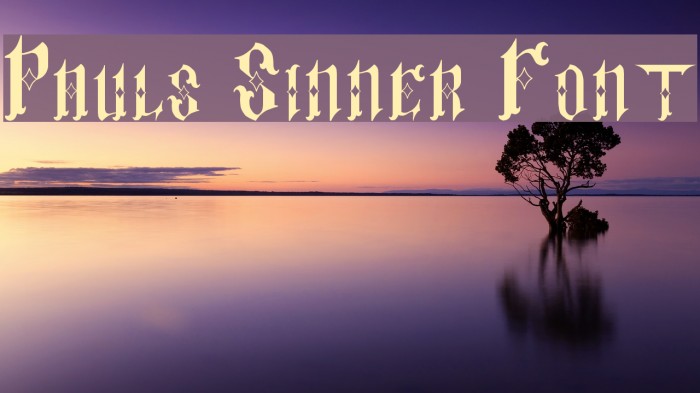 Pauls Sinner Font Font examples