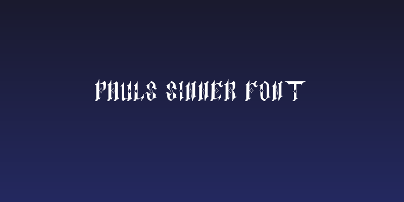 Pauls Sinner Font Social Header