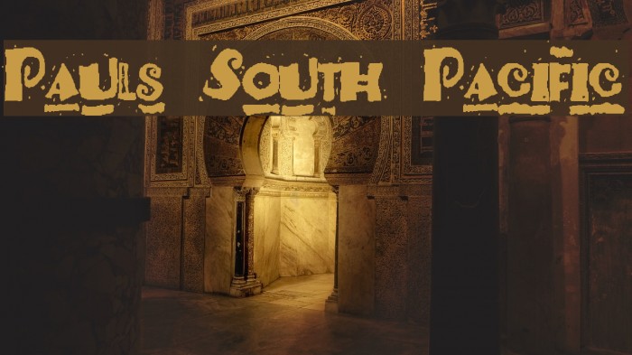 Pauls South Pacific Font examples