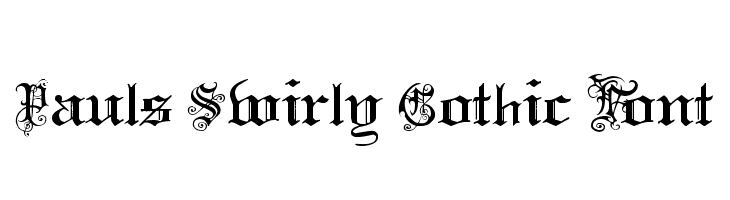 Pauls Swirly Gothic Font Font