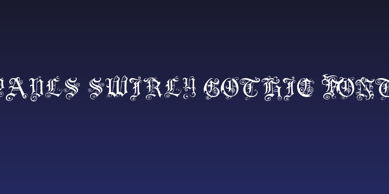 Pauls Swirly Gothic Font Social Header