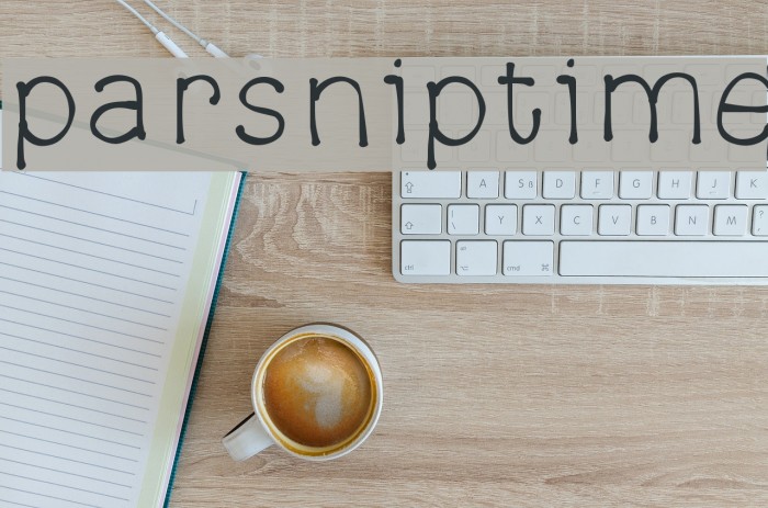 parsniptime Font examples