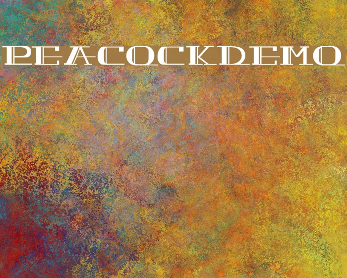PEACOCK DEMO normal Font examples