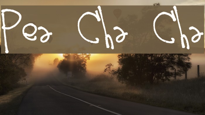 Pea Cha Cha Font examples